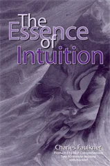 The Essence Of Intuition