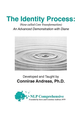 The Identity Process: A Demonstration With Diane Connirae Andreas